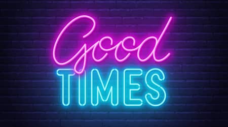 Good Times neon sign